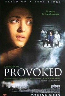 Provoked (2006) Web-DL 1080p h264 [Hindi-English]